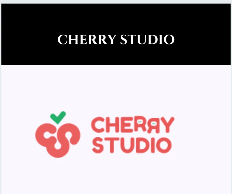 Featured image for post: Cherry Studio 配置教程：自定义 API 接入指南